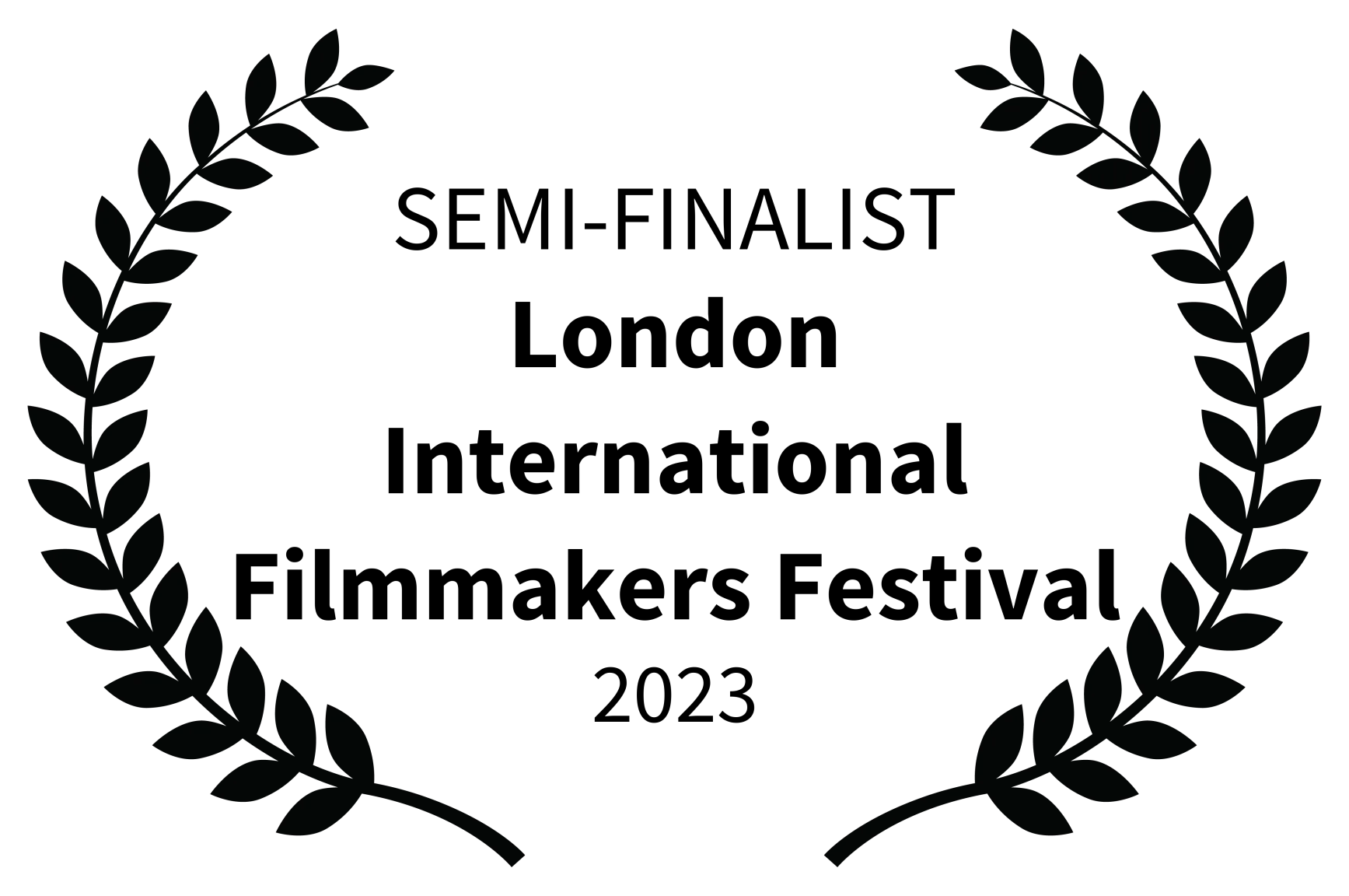 Semi-Finalist — London International Filmmakers Festival 2023